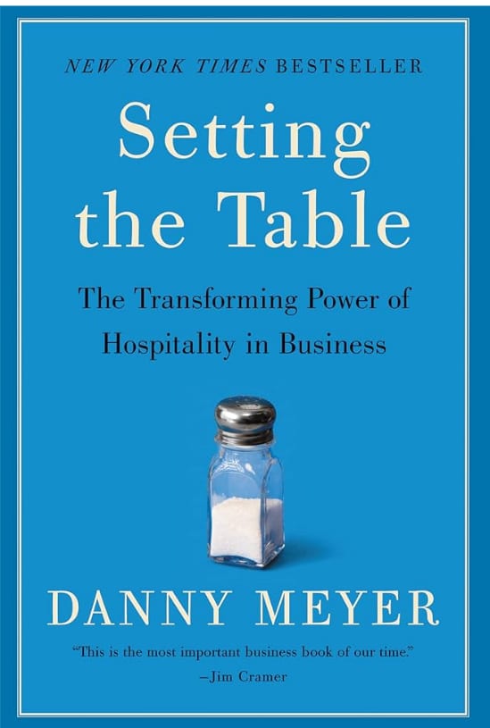 Setting The Table by Danny Meyer