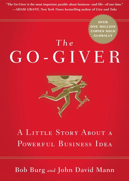 The Go-Giver by Bob Burg & John David Mann