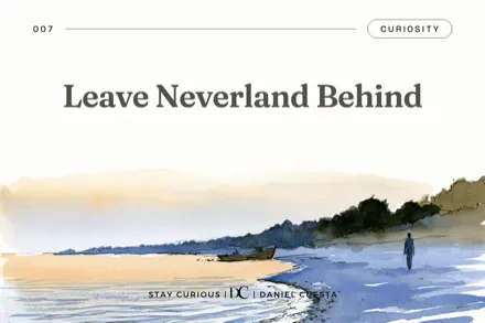 Why Growing Up Is Essential, Especially As An Adult: Leave Neverland Behind
