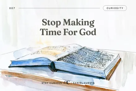 Stop Making Time For God.