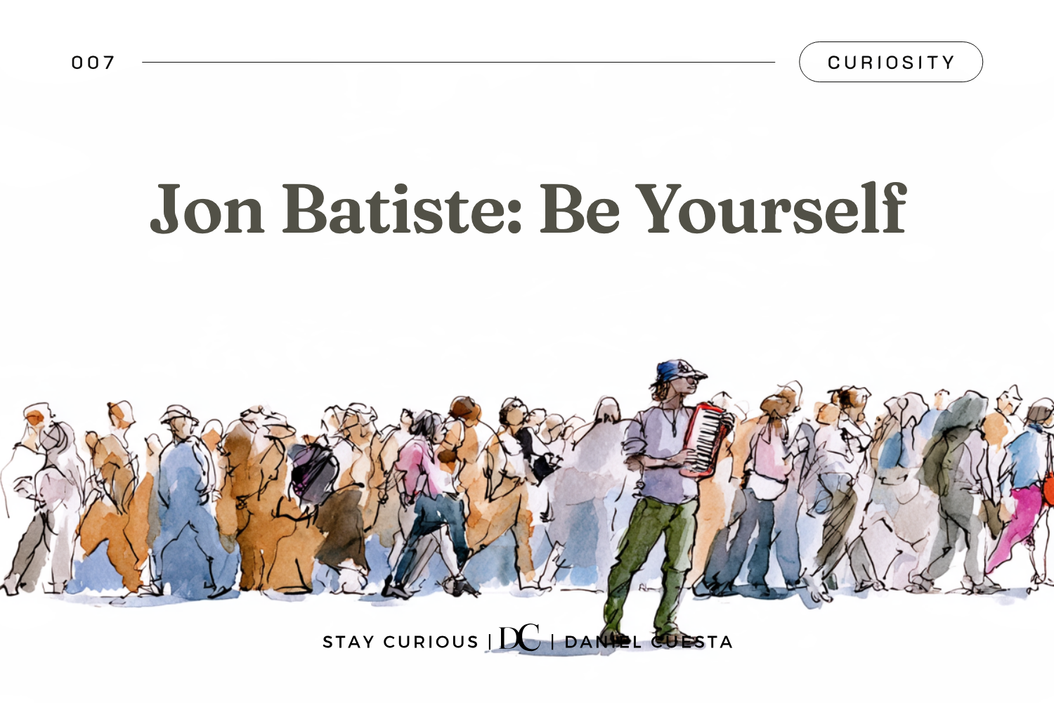 Jon Batiste: Be Yourself · Wednesdays Of Wisdom